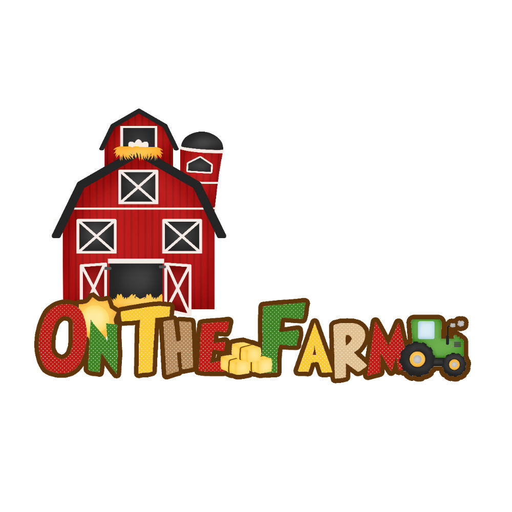 SSC Designs | On The Farm