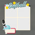 Sports Collection Softball 4x8 Simple Pages Pieces by Simple Stories - 17 Pieces