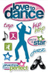 Dance Collection Love To Dance 5 x 7 Glitter 3D Scrapbook Embellishment by Paper House Productions