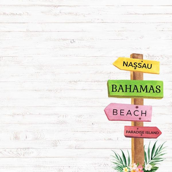 Vacay Collection Bahamas Vacation Sign 12 x 12 Double-Sided Scrapbook Paper by Scrapbook Customs - Scrapbook Supply Companies