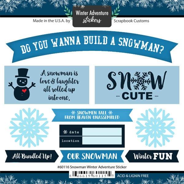 Winter Adventure Collection Do You Wanna Build A Snowman 6 x 6 Scrapbook Stickers by Scrapbook Customs - Scrapbook Supply Companies