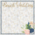 Seaside Wedding Collection Beach Wedding 12 x 12 Double-Sided Scrapbook Paper by SSC Designs - Scrapbook Supply Companies